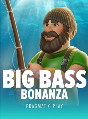 Big Bass Bonanza Slot by Pragmatic Play