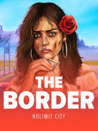 The Border by Nolimit City