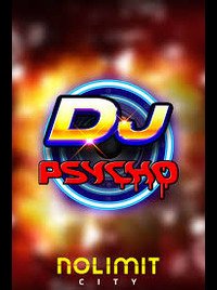 DJ Psycho by Nolimit City